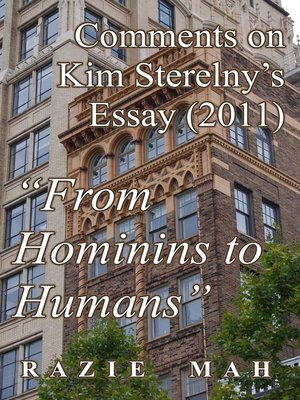 cover image of Comments on Kim Sterelny's Essay (2011) "From Hominins to Humans"